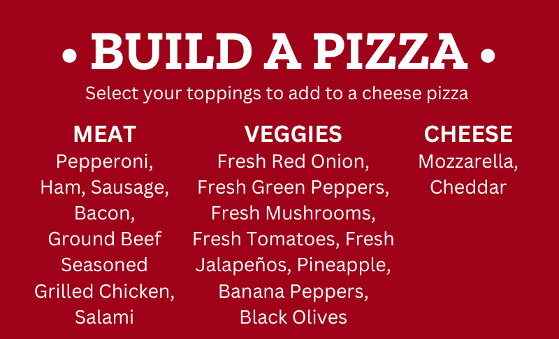 BUILD A PIZZA